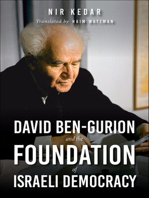 cover image of David Ben-Gurion and the Foundation of Israeli Democracy